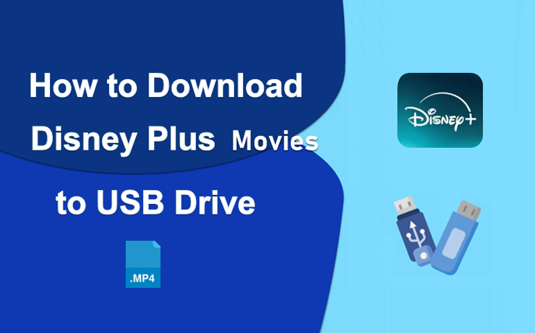 https://www.imovietool.com/wp-content/uploads/2026/01/download-Disney-Plus-movies-to-USB.png
